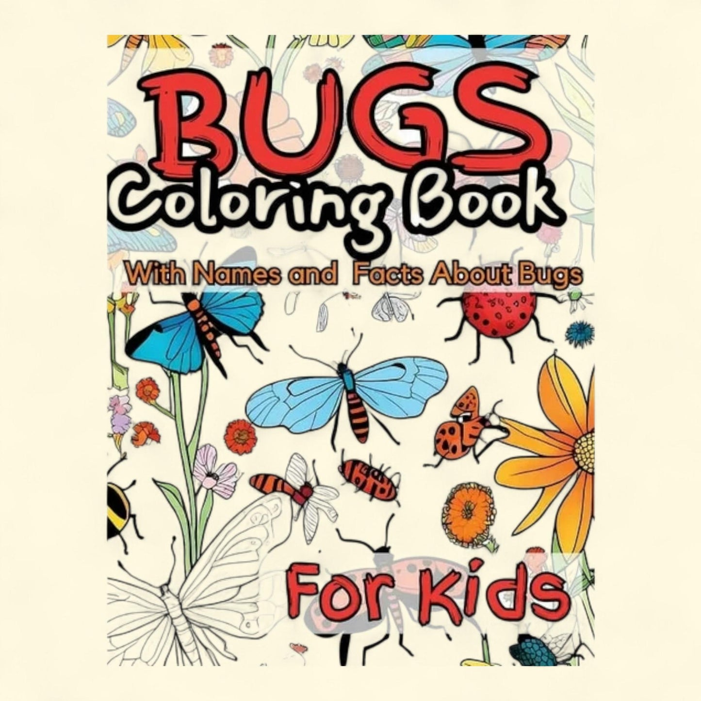 Bugs Coloring Book for Kids, 8.5 in