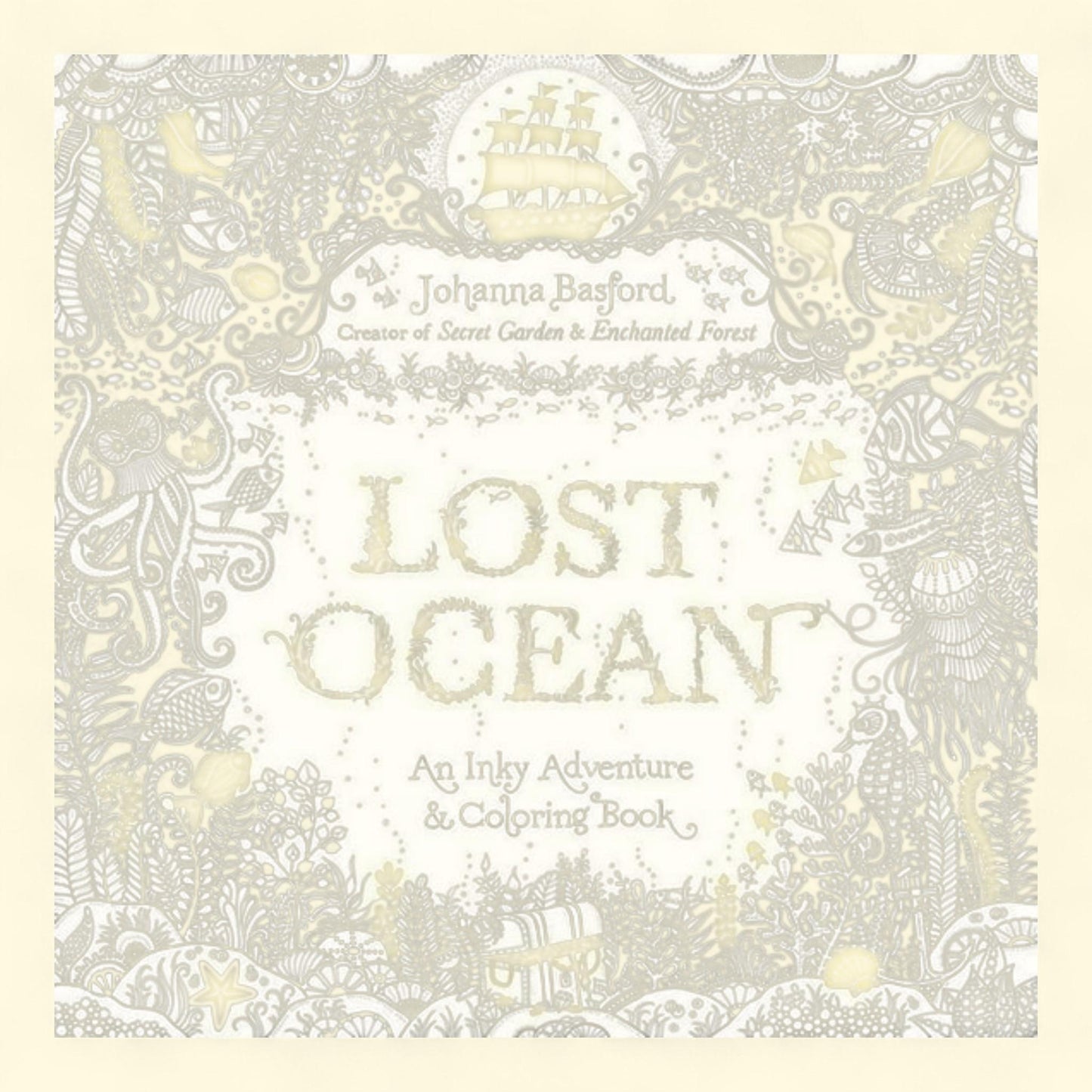 Penguin Putnam Inc. Lost Ocean: An Inky Adventure and Coloring Book, Johanna Basford