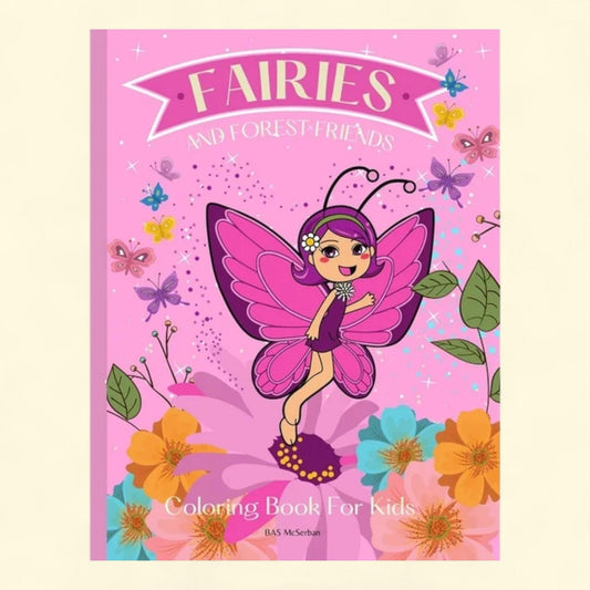 Fairies and Forest Friends Coloring Book, 4-10 years