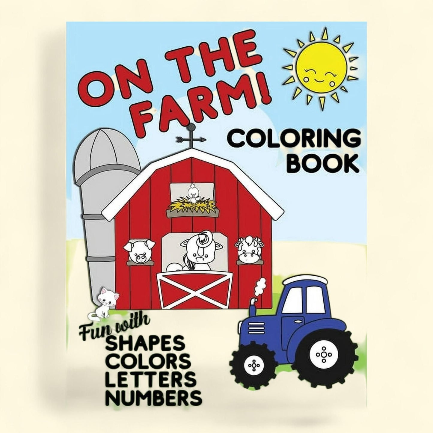 On The Farm Coloring Book, Big Activity Workbook for Toddlers & Kids Ages 1-5
