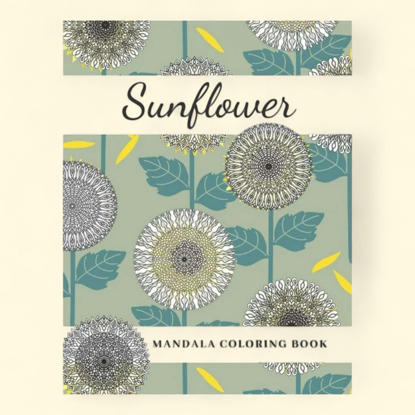 Sunflower Mandala Coloring Book, 9.00 x 6.00 x 1.50 in