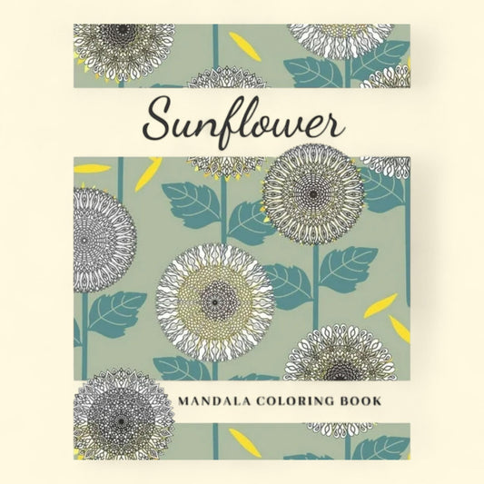 Sunflower Mandala Coloring Book, 9.00 x 6.00 x 1.50 in