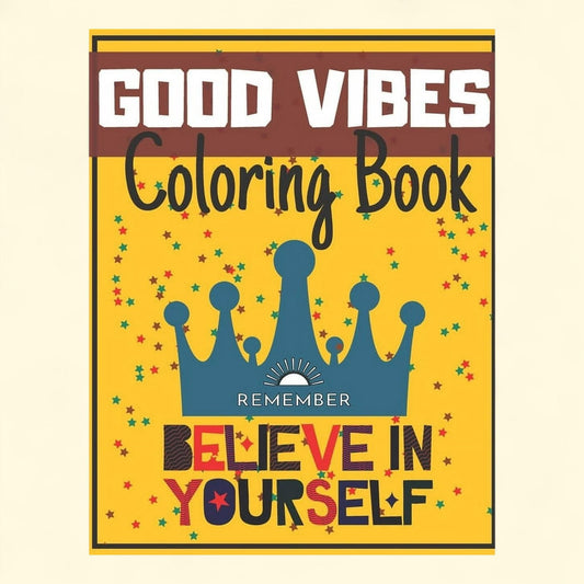 Good Vibes Coloring Book, 9 in