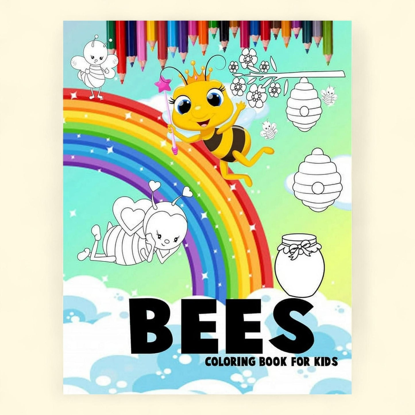 Bees Coloring Book for Kids: Bees with Beautiful Rainbows, 9.00 x 6.00 x 1.50 in