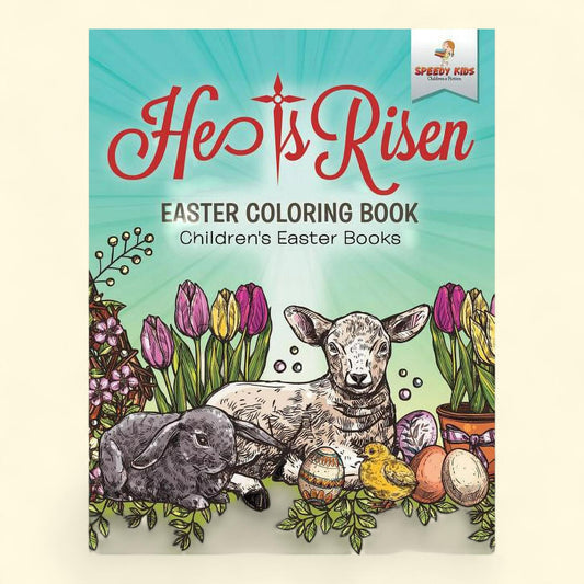 Children's Easter Coloring Book, He Is Risen!, Paperback