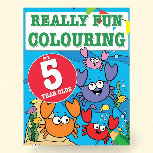 Really Fun Colouring Book for 5 Year Olds, Paperback
