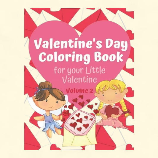 Valentine's Day Coloring Book, Volume 2: Love and Flowers, 8.5" x 11"