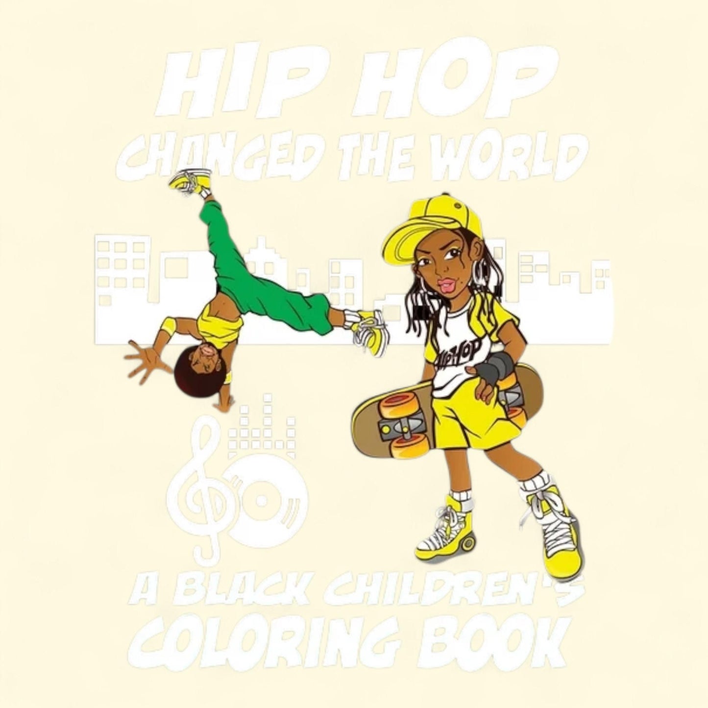 Black Children's Coloring Books: Hip Hop Changed The World, Paperback, Large Print