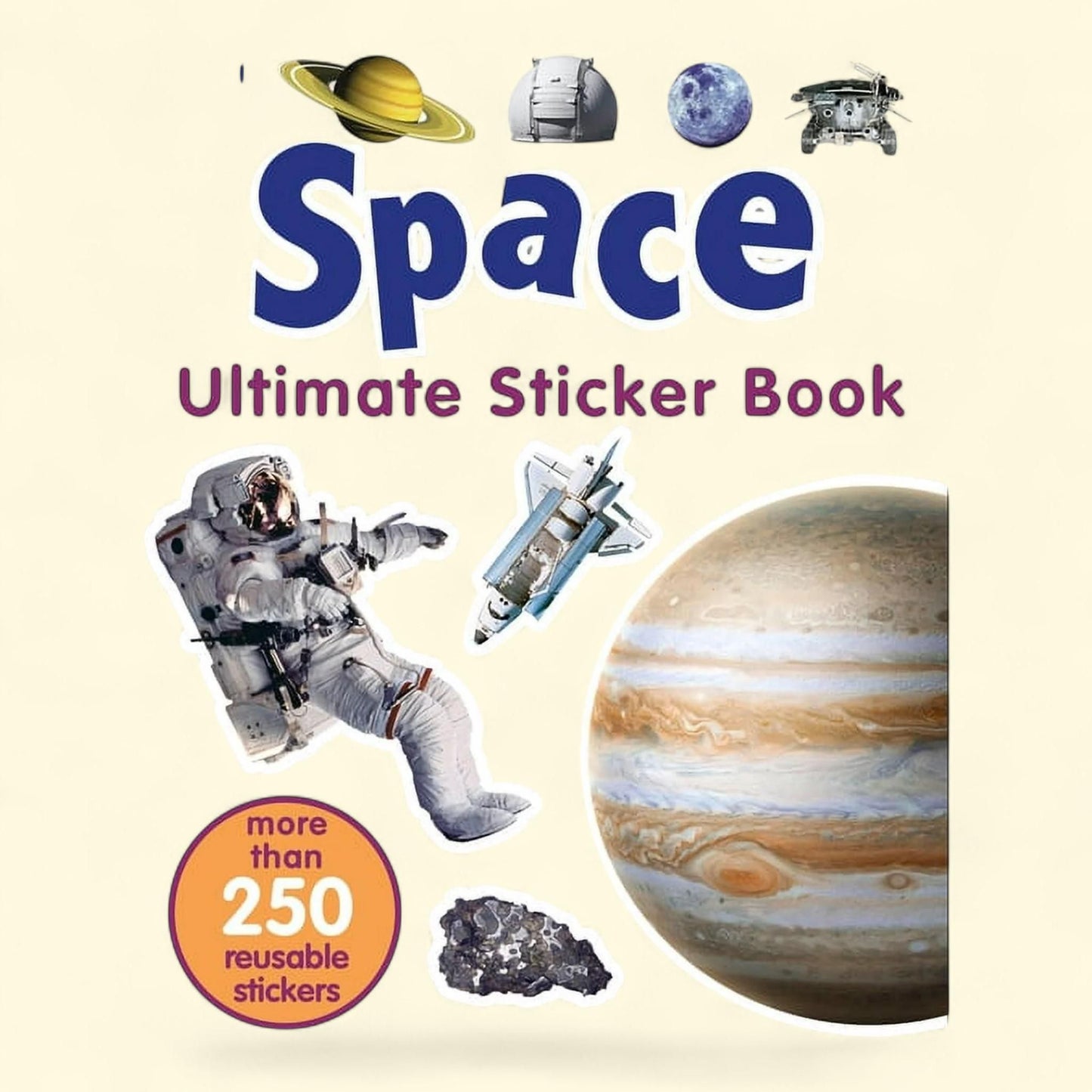 Ultimate Sticker Book: Space, More Than 250 Reusable Stickers, Paperback