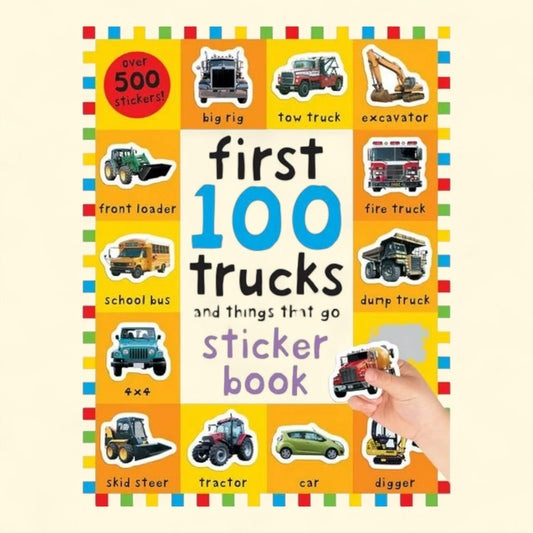 First 100 Stickers: Trucks and Things That Go, Paperback