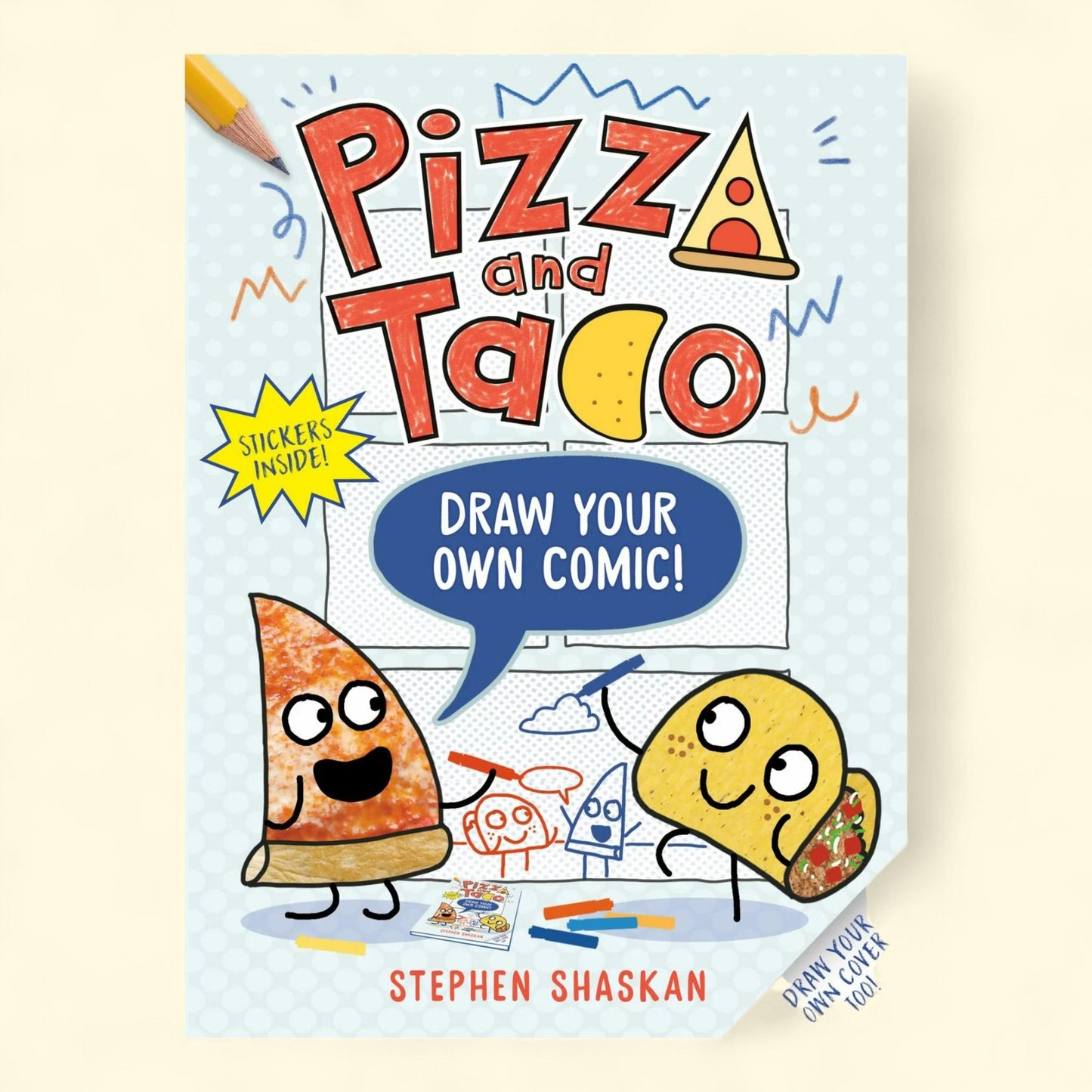 Pizza and Taco: Draw Your Own Comic!, Paperback